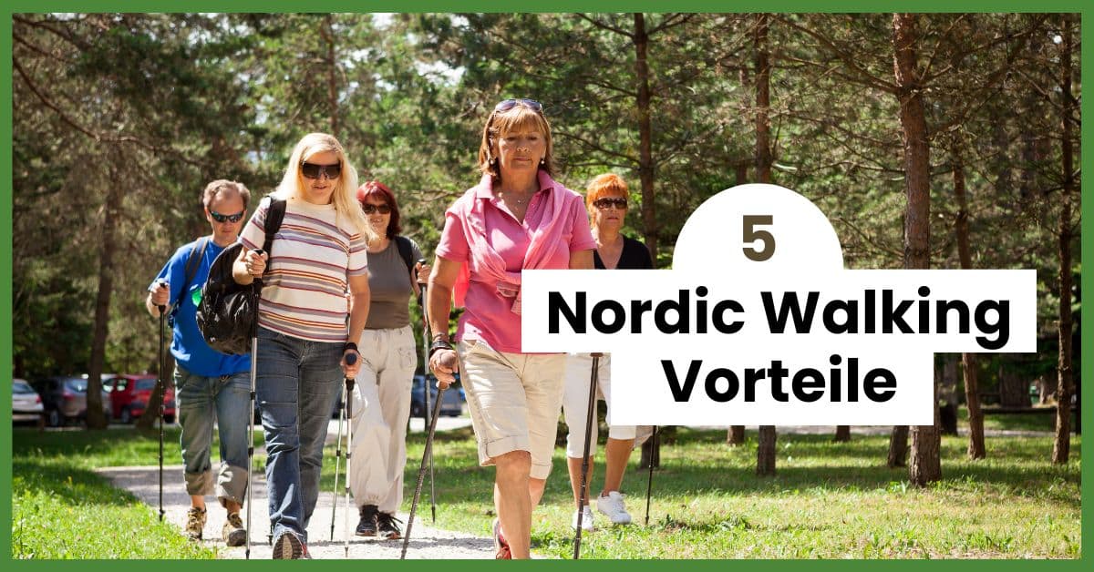 Nordic Walking Vorteile
